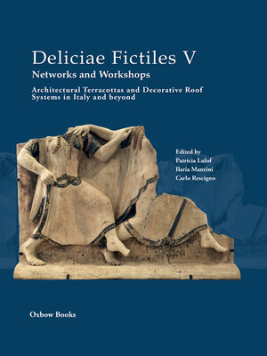 cover image of Deliciae Fictiles V. Networks and Workshops